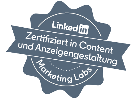 LinkedIn-Badge: Zertifiziert in Content- und Anzeigengestaltung (Marketing Labs).